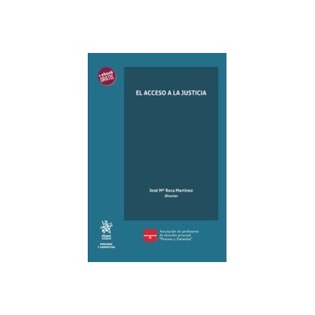 El Acceso a la Justicia (Papel + Ebook  Actualizable)