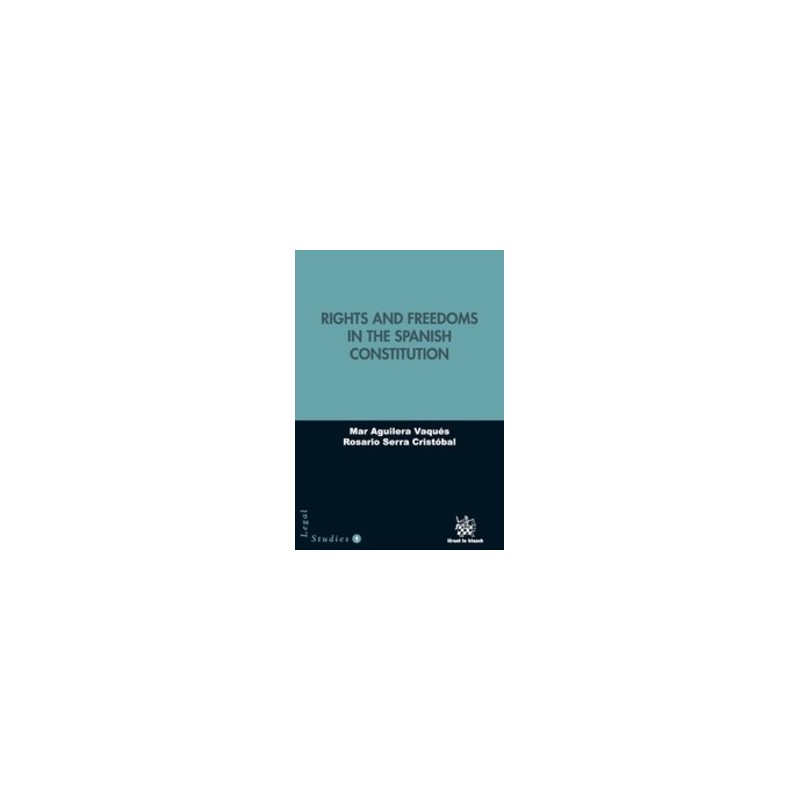 Rights And Freedoms In The Spanish Constitution "(Duo Papel + Ebook )"