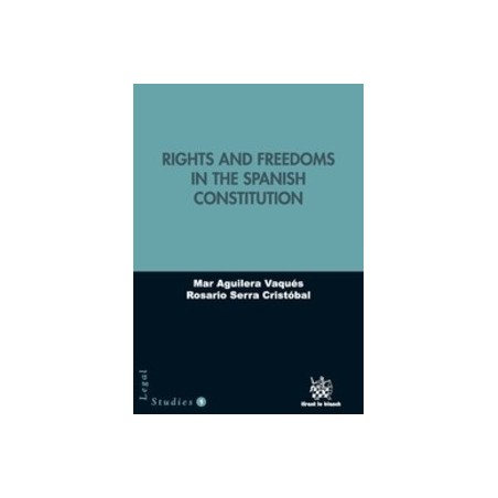 Rights And Freedoms In The Spanish Constitution "(Duo Papel + Ebook )"