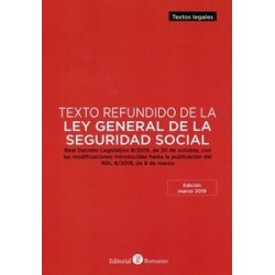 Texto Refundido de la Ley General de la Seguridad Social 2019 "Real Decreto Legislativo 8/2015,...