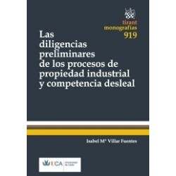 Las Diligencias Preliminares de los Procesos "E Propiedad Industrial y Competencia Deslea (+...