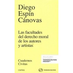 Las Facultades del Derecho Moral de los Autores y Artistas "(Dúo Papel + Ebook )"