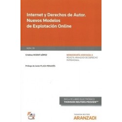 Internet y Derechos de Autor. Nuevos Modelos de Explotación Online