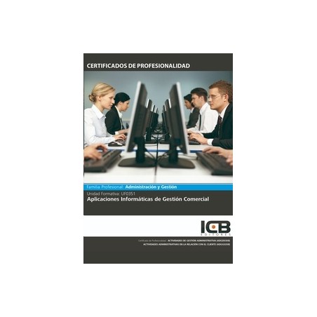 Aplicaciones Informaticas de Gestion Comercial Uf0351