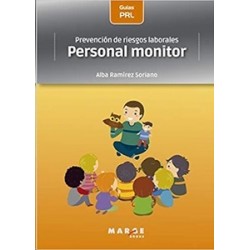 Prevención de Riesgos Laborales: Personal Monitor