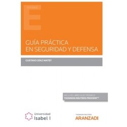 Guía práctica en Seguridad y Defensa (Papel + Ebook)