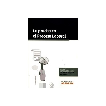 La Prueba en el Proceso Laboral   (Dúo Papel + Ebook )
