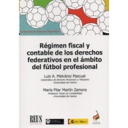Régimen fiscal y contable de los derechos federativos en el ámbito del fútbol profesional