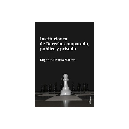 Instituciones de Derecho comparado, público y privado