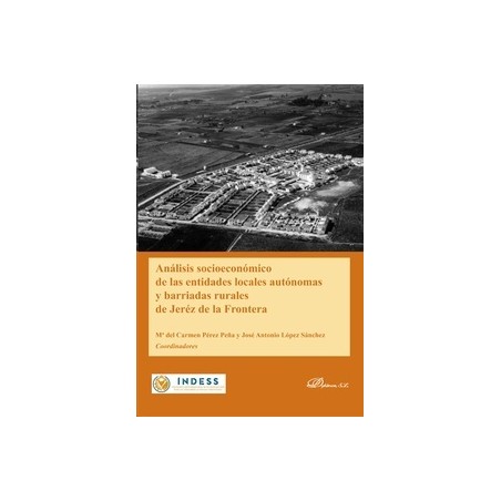 Análisis socioeconómico de las entidades locales autónomas y barriadas rurales de Jeréz de la Frontera