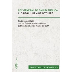 Ley General de Salud Pública. Ley 33/2011, de 4 de octubre