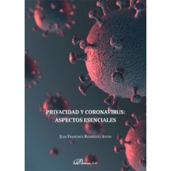 Privacidad y Coronavirus: aspectos esenciales