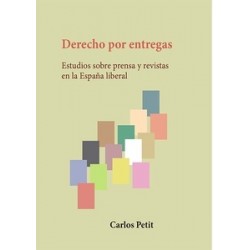 Derecho por Entregas "Estudios sobre Prensa y Revistas en la España Liberal"