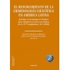 El resurgimiento de la criminología científica en América Latina "Estudios en homenaje al Profesor Ayar Chaparro Guerra con mot