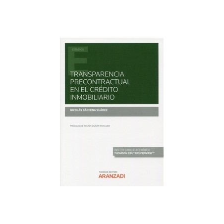 Transparencia precontractual en el crédito inmobiliario (Papel + Ebook)