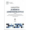 Garantias jurídoco-administrativas "Cuadernos de Derecho Administrativo II"