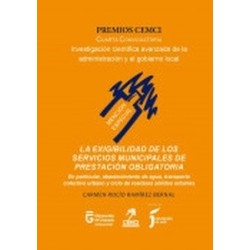 La exigibilidad de los servicios municipales de prestación obligatoria