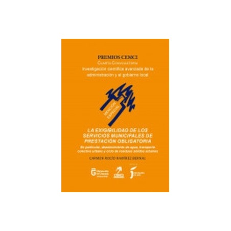 La exigibilidad de los servicios municipales de prestación obligatoria