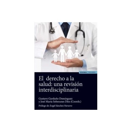 El derecho a la salud: una revisión interdisciplinaria