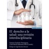 El derecho a la salud: una revisión interdisciplinaria