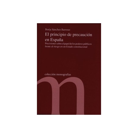 El Principio de Precaución en España