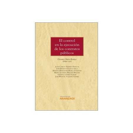 El control en la ejecución de los contratos públicos (Papel + Ebook)