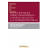 Nuevos Enfoques sobre Transparencia y Derecho de Acceso a la Información Pública