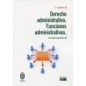 DERECHO ADMINISTRATIVO. FUNCIONES ADMINISTRATIVAS 2022