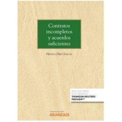 Contratos incompletos y acuerdos suficientes (Papel + e-book)