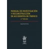 Manual de investigación y reconstrucción de accidentes de tráfico