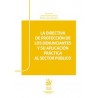 La directiva de protección de los denunciantes y su aplicación práctica al sector público
