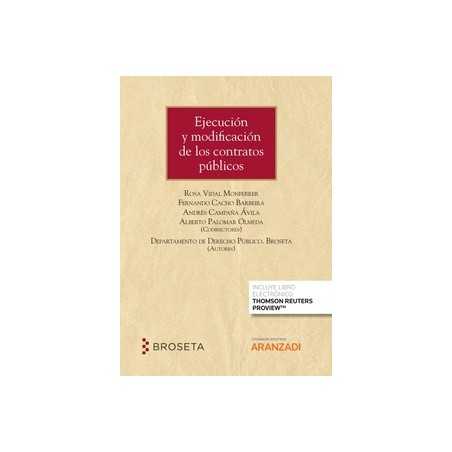 Ejecución y modificación de los contratos públicos (Papel + Ebook)