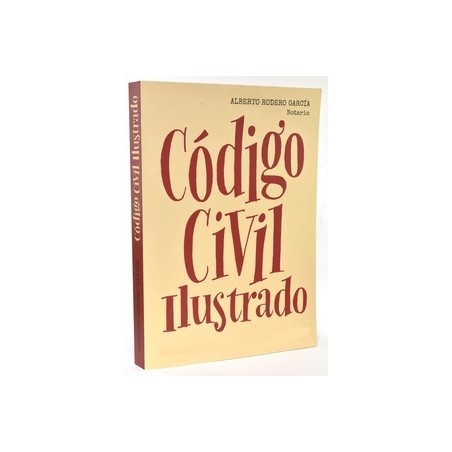 Código Civil Ilustrado. Tapa Blanda "3ª Edición 2022"