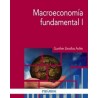 Macroeconomía Fundamental Tomo 1
