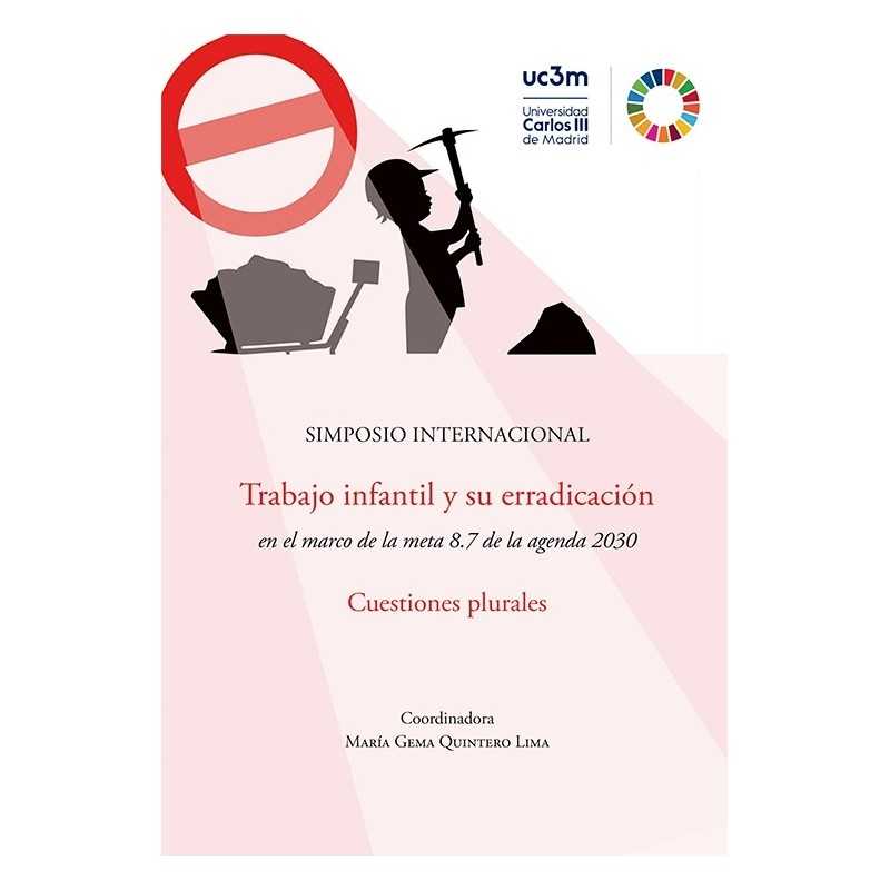 Simposio internacional sobre trabajo infantil y su erradicación en el marco de la meta 8.7 de la agenda 2030