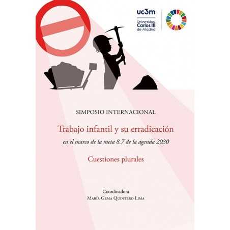 Simposio internacional sobre trabajo infantil y su erradicación en el marco de la meta 8.7 de la agenda 2030