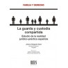 La Guarda y Custodia Compartida "Estudio de la Realidad Jurídico-Práctica Española"