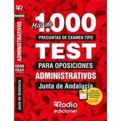 Administrativos de la Junta de Andalucía. Más de 1.000 preguntas de examen tipo