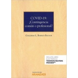 Covid-19: ¿Contingencia Común o Profesional? (Papel + Ebook)