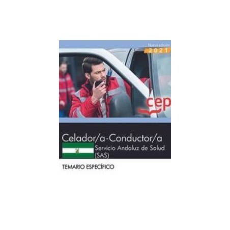 Celador/a-Conductor/a. Servicio Andaluz de Salud (SAS). Temario específico. Vol. I