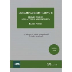 Derecho Administrativo Tomo 2 "Régimen Jurídico de la Actividad Administrativa"