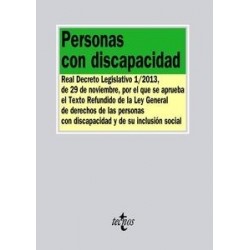 Personas con Discapacidad "Real Decreto Legislativo 1/2013, de 29 de Noviembre, por el que se Aprueba el Texto Redu"