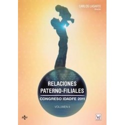 Relaciones Paterno-Filiales. Vol.2 "Congreso Idadfe 2011."
