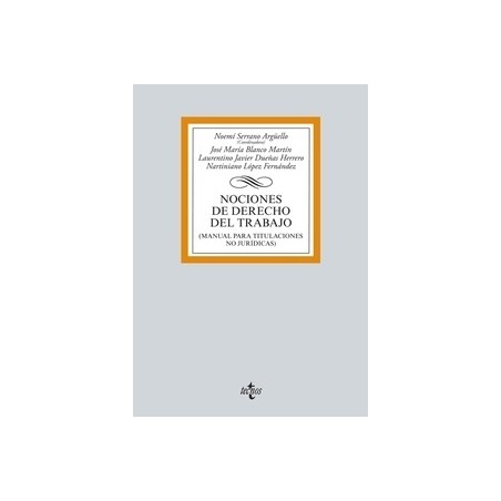 Nociones de Derecho del Trabajo "(Manual para Titulaciones no Jurídicas)"