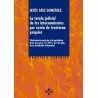 La Tutela Judicial de los Internamientos por Razón de Trastorno Psíquico "Posterior a la Aprobación de la Ley 15/2015, 2 de Jul