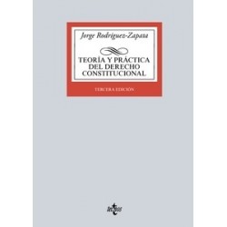 Teoría y Práctica del Derecho Constitucional "Estado, Constitución, Fuentes del Derecho según la Realidad de la Unión Europea, 