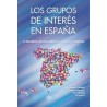 Los Grupos de Interés en España "La Influencia de los Lobbies en la Política Española"