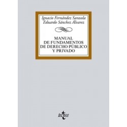 Manual de Fundamentos de Derecho Público y Privado