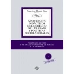 Materiales didácticos del derecho del trabajo y políticas sociolaborales "Contiene CD-Rom....