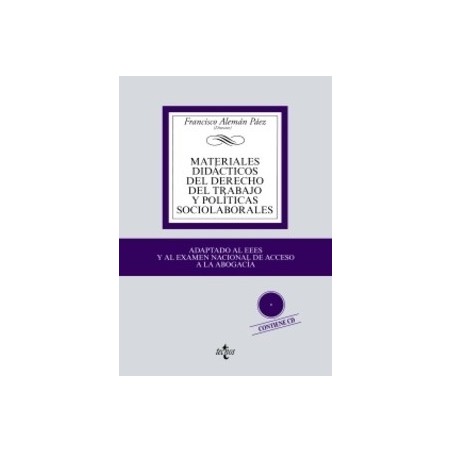 Materiales didácticos del derecho del trabajo y políticas sociolaborales "Contiene CD-Rom. Adaptado al EEES y al Examen Naciona